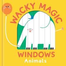 Wacky Magic Windows - Animals