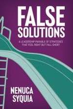 False Solutions