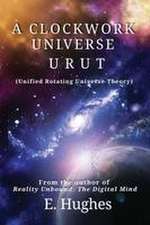 A Clockwork Universe