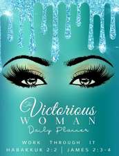 Victorious Woman Daily Planner