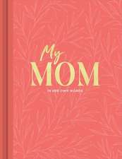 My Mom Interview
