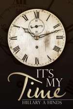 It's My Time