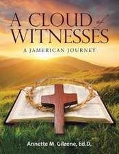 A Cloud of Witnesses