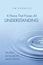 A Peace That Passes All Understanding