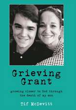 Grieving Grant