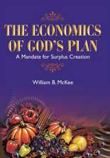 The Economics of God's Plan