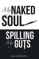 My Naked Soul