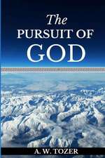 The Pursuit of God