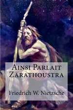 Ainsi Parlait Zarathoustra