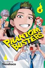 Phantom Busters, Vol. 4