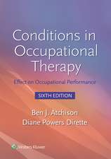 Conditions in Occupational Therapy: Effect on Occupational Performance 6e Lippincott Connect Access Card for Packages Only