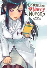 Do You Like the Nerdy Nurse?