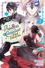 The Princess of Convenient Plot Devices, Vol. 2 (Light Novel)