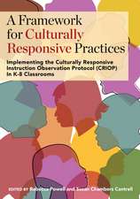 A Framework for Culturally Responsive Practices