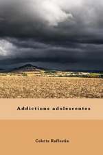 Addictions Adolescentes