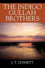 The Indigo Gullah Brothers