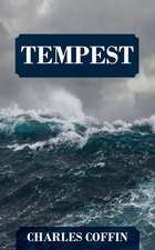 Coffin, C: Tempest