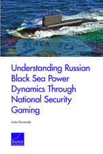 Understanding Russian Black Sea Power Dynamics Through National Security Gaming