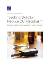 Teaching Skills to Reduce DUI Recidivism