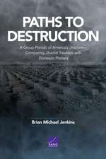 Paths to Destruction