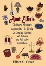 Aunt Ellie's Distinctive Miniature Accessories--1