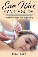 Ear Wax Candles