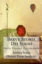 Breve Storia Dei Sogni