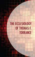 Ecclesiology of Thomas F. Torrance