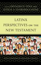 Latinx Perspectives on the New Testament