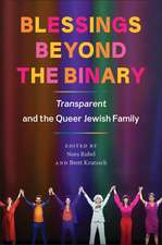 Blessings Beyond the Binary: Transparent and the Queer Jewish Family