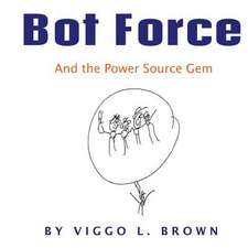 Bot Force