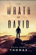 The Wrath of David