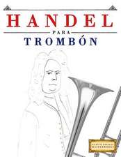 Handel Para Trombon