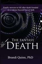 The Fantasy of Death