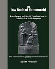 The Law Code of Hammurabi