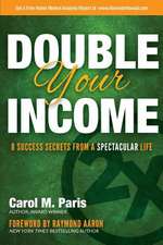 Double Your Income