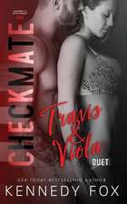 Checkmate Duet Series, #1 (Travis & Viola)