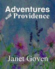 Adventures with Providence