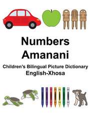 English-Xhosa Numbers/Amanani Children's Bilingual Picture Dictionary