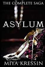 Asylum the Complete Saga