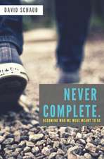 Never Complete