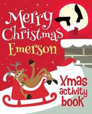 Merry Christmas Emerson - Xmas Activity Book