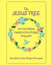 The Jesus Tree - 48 Colouring Pages with Stories for Lent