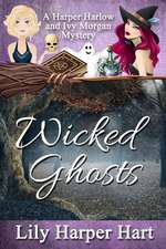 Wicked Ghosts