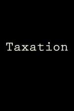 Taxation