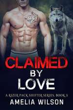 Claimed by Love