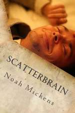 Scatterbrain