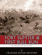 Fort Sumter & First Bull Run