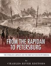 From the Rapidan to Petersburg