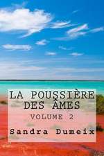 La Poussiere Des Ames 2